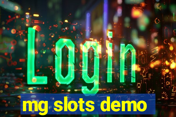 mg slots demo