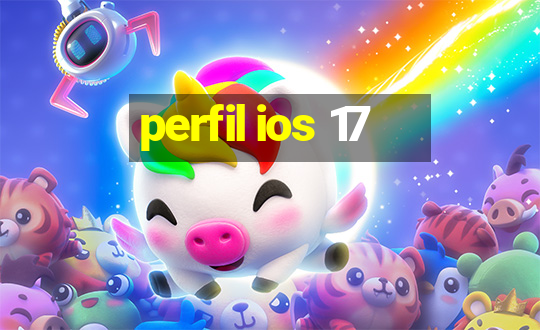 perfil ios 17