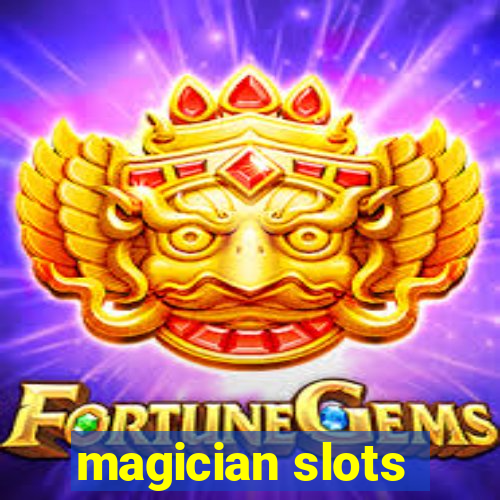 magician slots