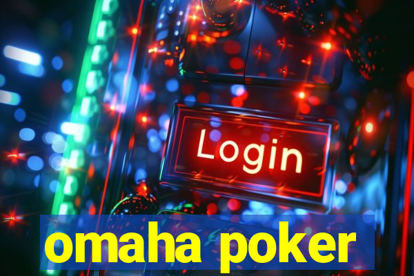 omaha poker