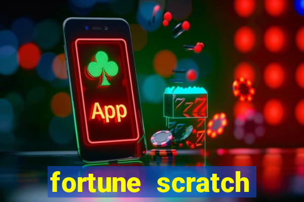 fortune scratch life paga