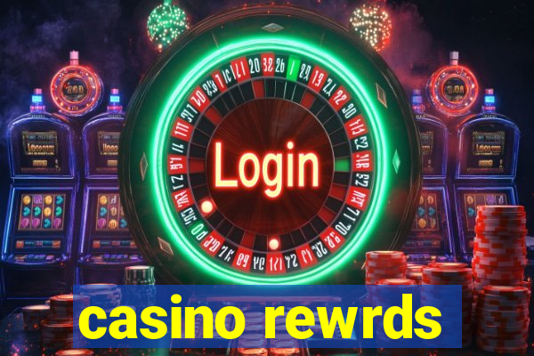 casino rewrds