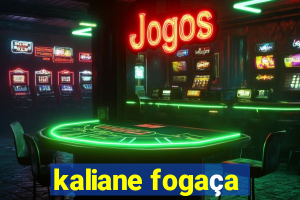 kaliane fogaça