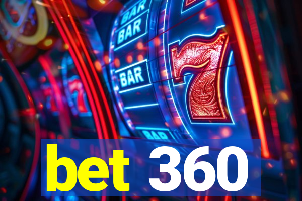 bet 360