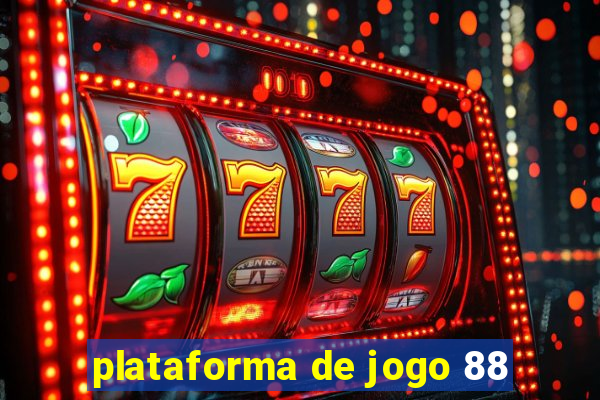 plataforma de jogo 88