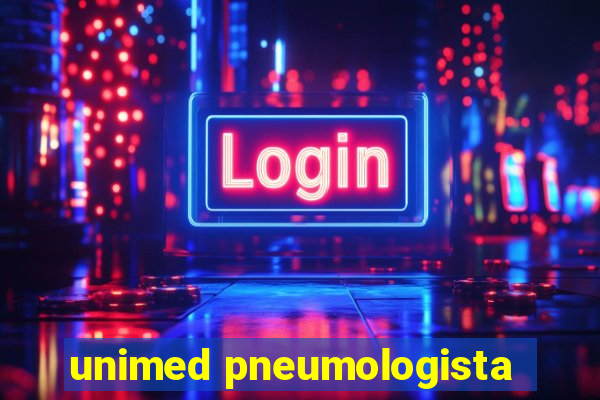 unimed pneumologista