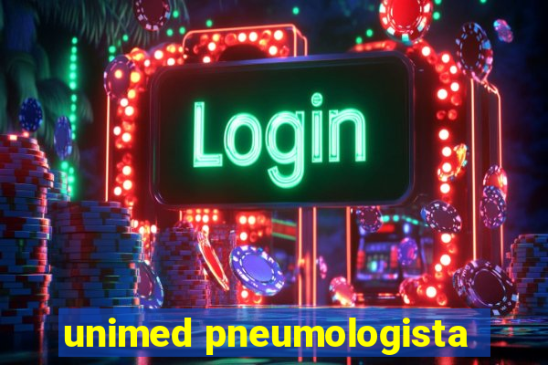 unimed pneumologista