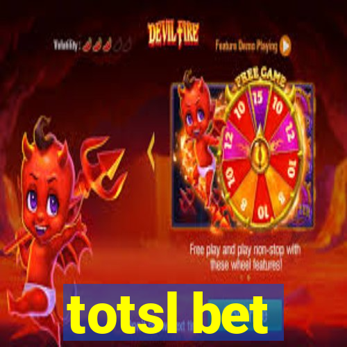 totsl bet