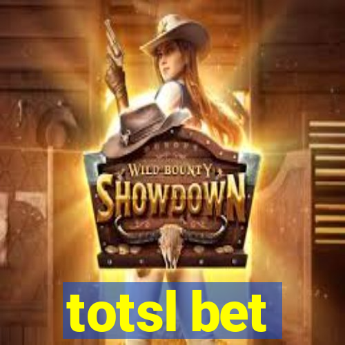 totsl bet