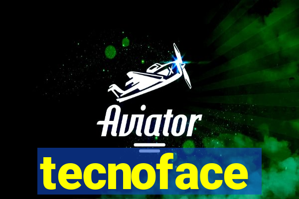 tecnoface