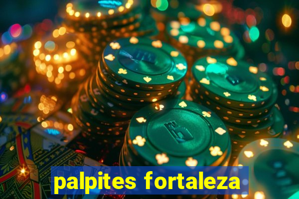 palpites fortaleza