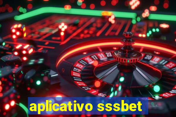 aplicativo sssbet