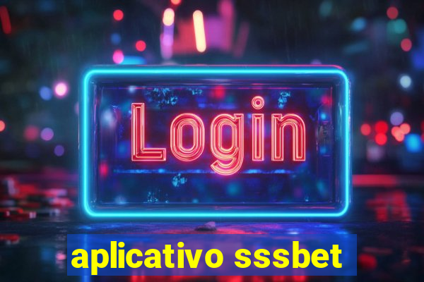 aplicativo sssbet