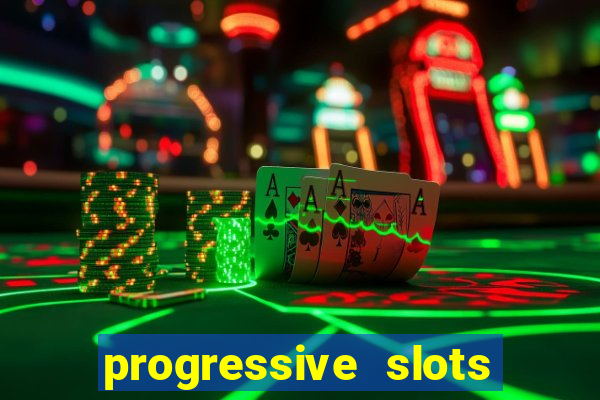 progressive slots in vegas