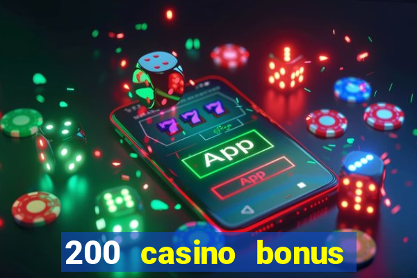 200 casino bonus mit 10 euro einzahlung