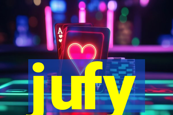 jufy