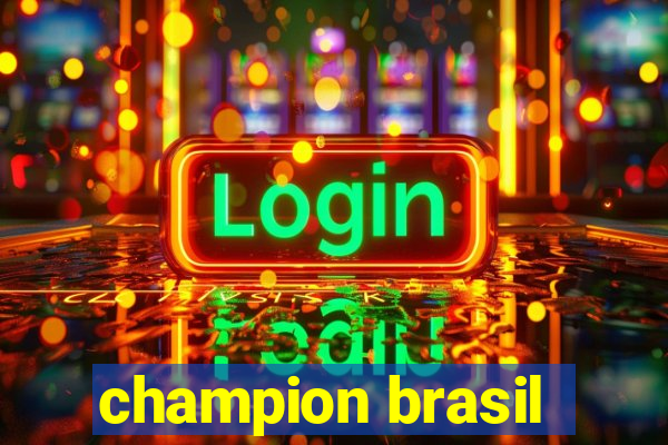 champion brasil