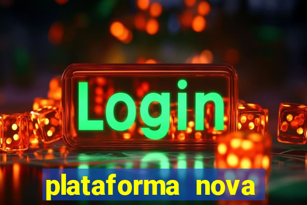 plataforma nova pagando fortune tiger