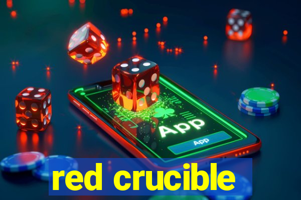 red crucible