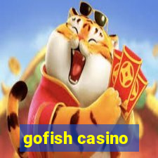 gofish casino