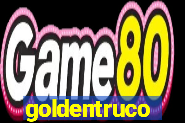 goldentruco