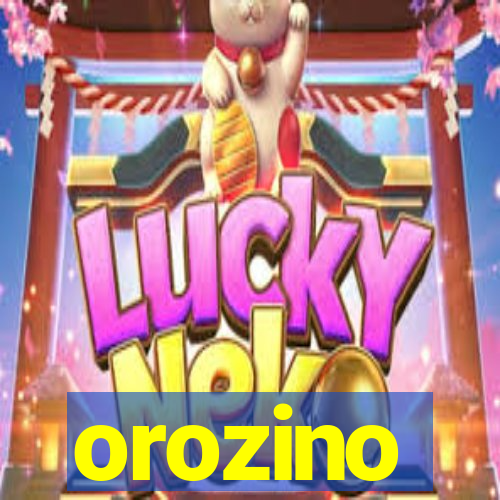 orozino