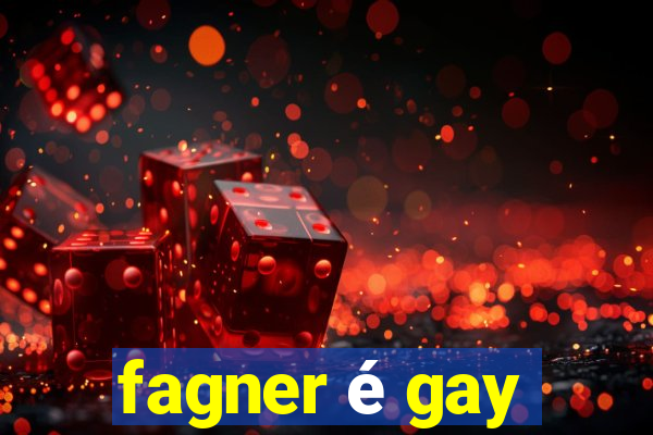 fagner é gay