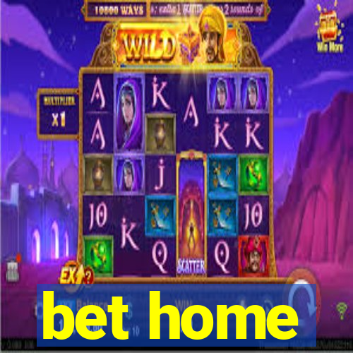 bet home