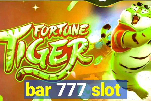 bar 777 slot