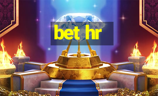 bet hr