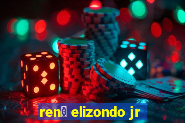 ren茅 elizondo jr