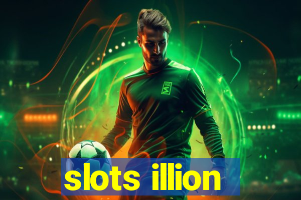 slots illion