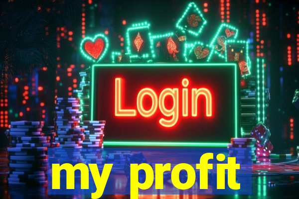 my profit