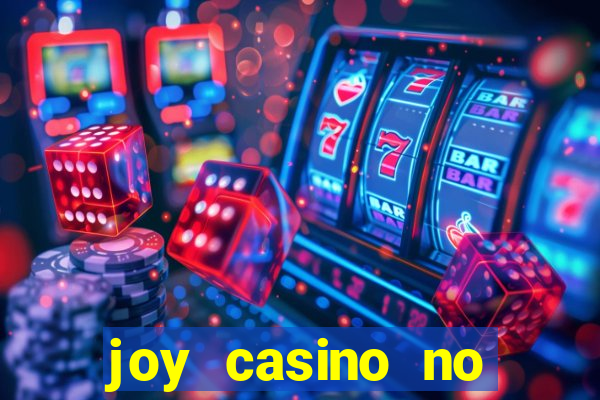 joy casino no deposit bonus