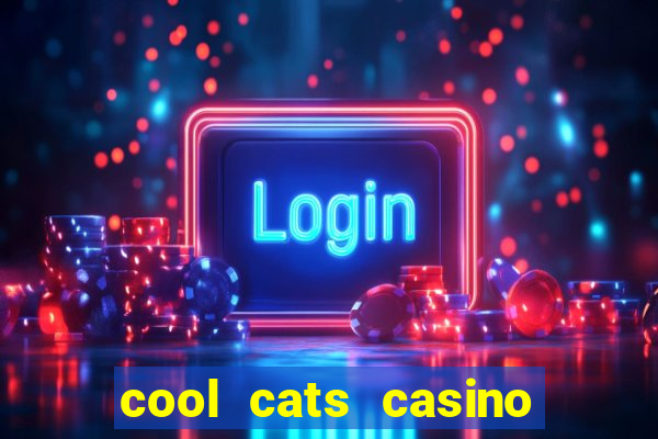 cool cats casino no deposit bonus