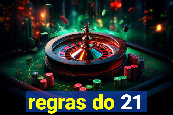 regras do 21