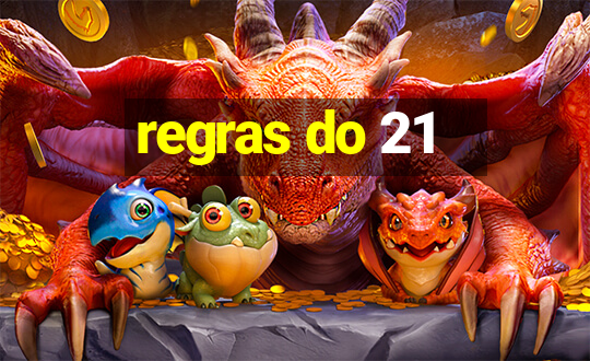 regras do 21