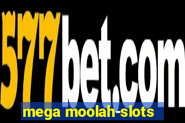 mega moolah-slots