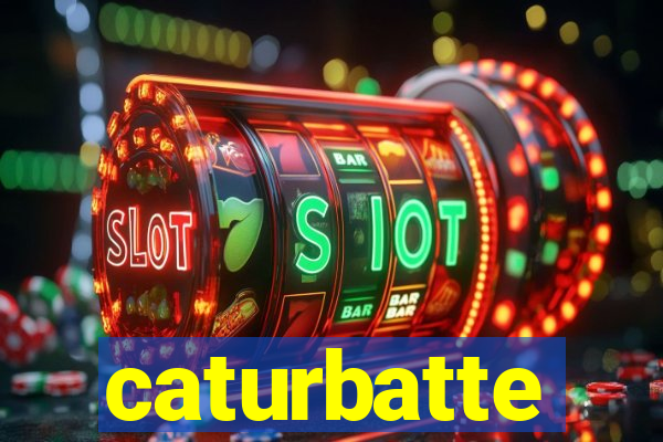 caturbatte