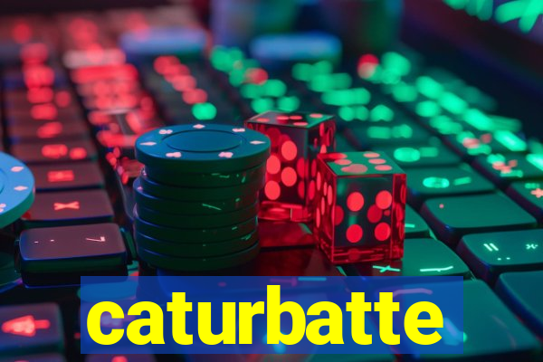 caturbatte