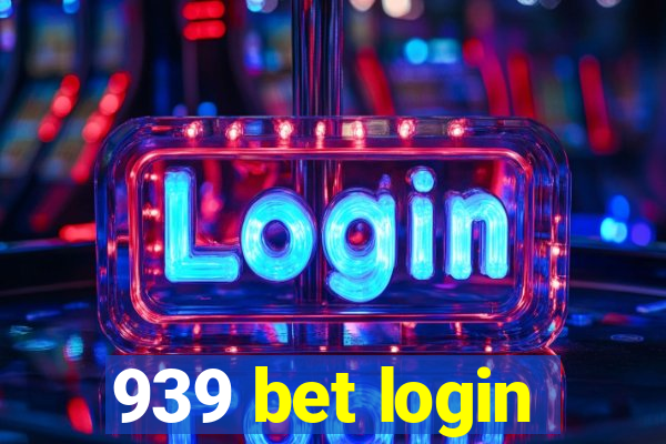 939 bet login