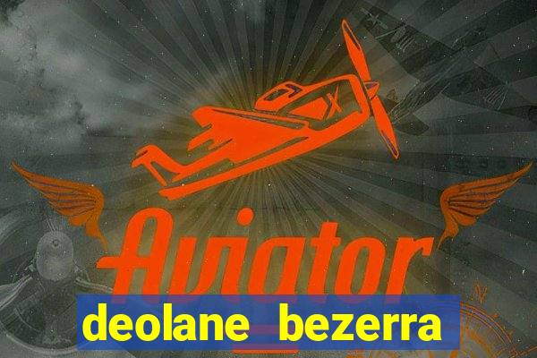 deolane bezerra plataforma de jogos