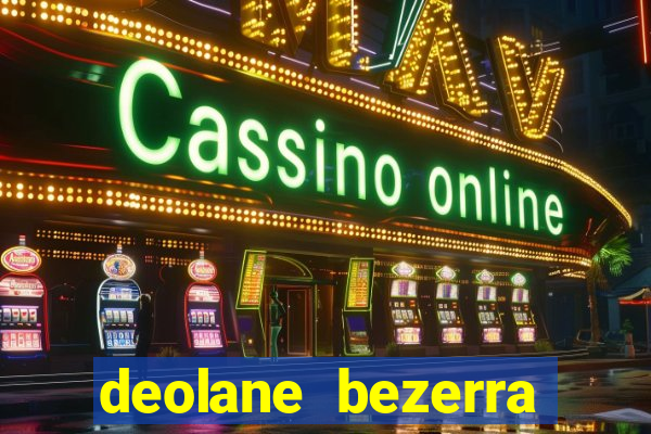 deolane bezerra plataforma de jogos