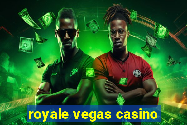 royale vegas casino