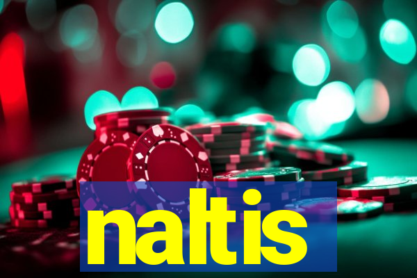 naltis