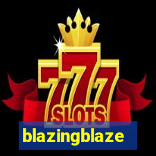 blazingblaze