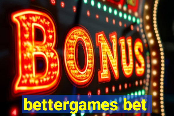 bettergames bet