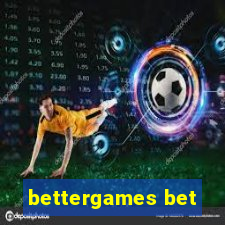 bettergames bet