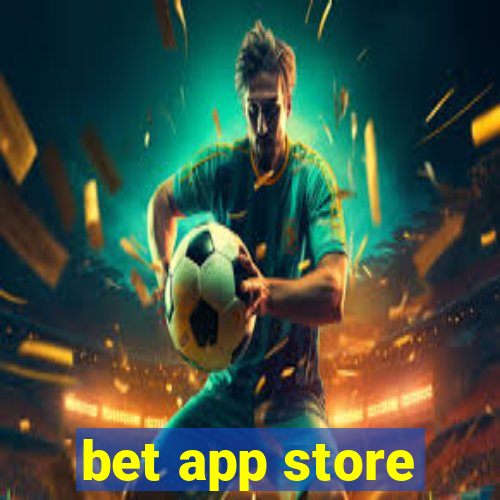 bet app store