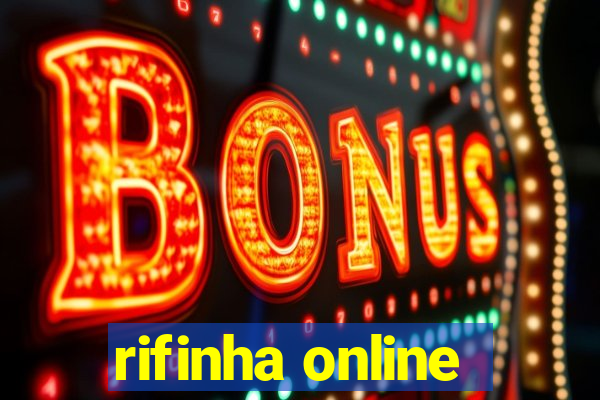 rifinha online